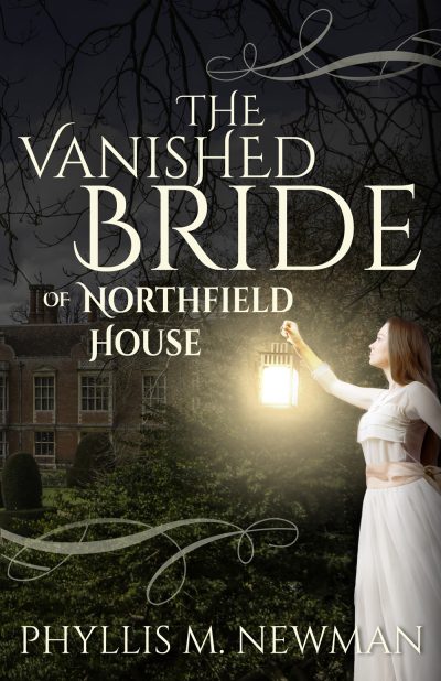 Cover for The Vanished Bride of Northfield House