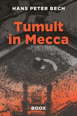 Cover for Tumult in Mecca