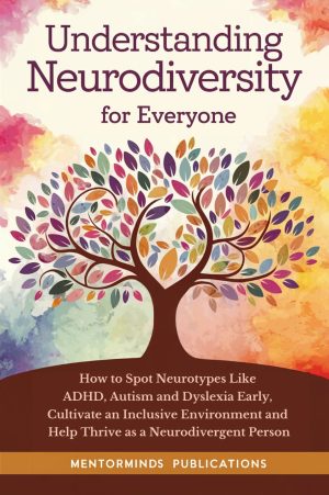 Cover for Understanding Neurodiversity for Everyone