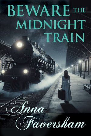 Cover for Beware the Midnight Train