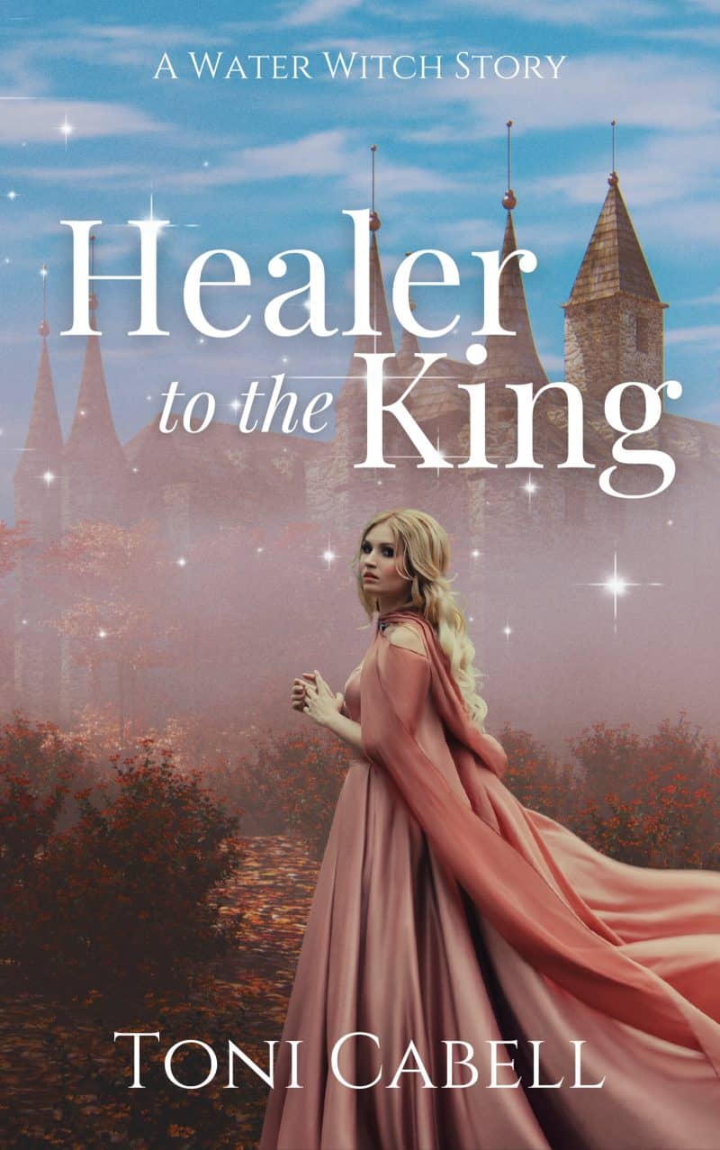 Cover for Healer to the King: A Fantasy Romance Novella