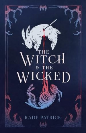 Cover for The Witch & the Wicked