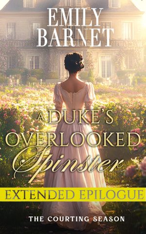 Cover for A Duke’s Overlooked Spinster