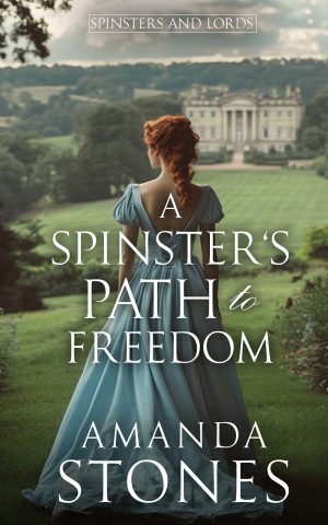 Cover for A Spinster's Path to Freedom