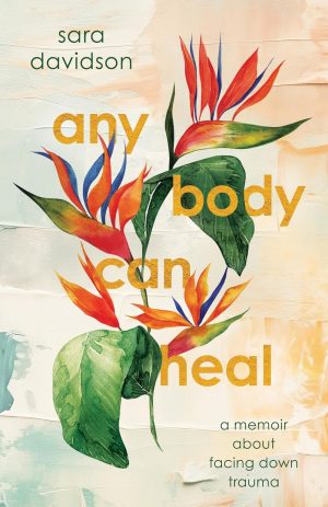 Cover for Any Body Can Heal