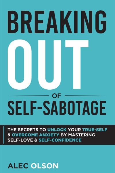 Cover for Breaking out of Self-Sabotage