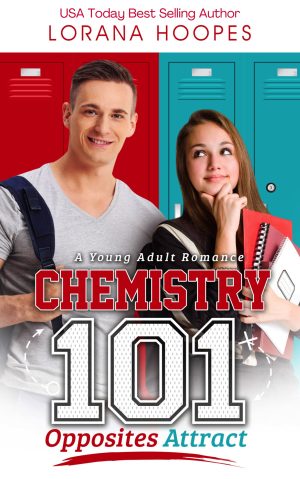 Cover for Chemistry 101: A YA romantic comedy