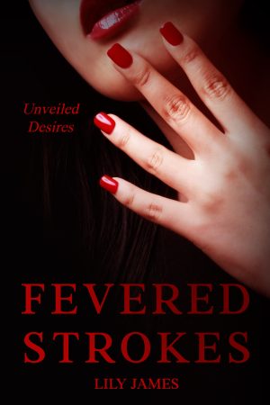 Cover for Fevered Strokes