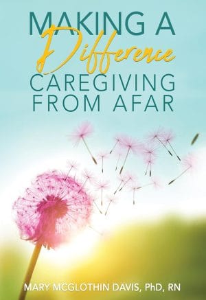 Cover for Making a Difference: Caregiving from Afar