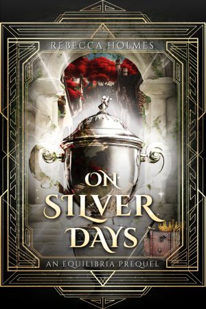 Cover for On Silver Days: A Prequel Novella