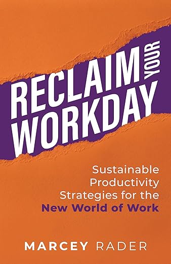 Cover for Reclaim Your Workday