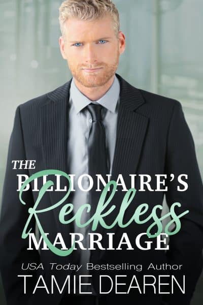 Cover for The Billionaire's Reckless Marriage