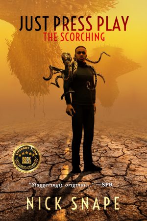 Cover for The Scorching: Just Press Play