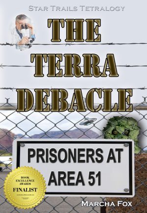 Cover for The Terra Debacle: Prisoners at Area 51