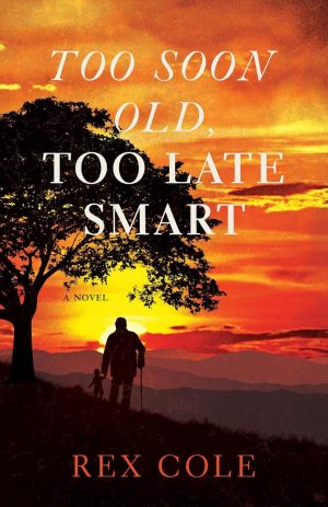 Cover for Too Soon Old, Too Late Smart