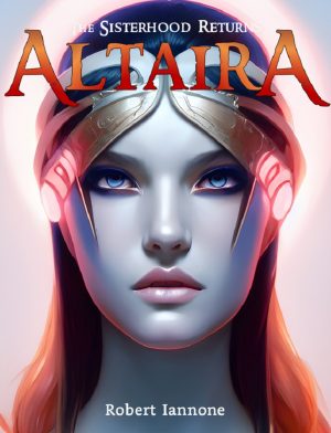 Cover for Altaira: The Sisterhood Returns