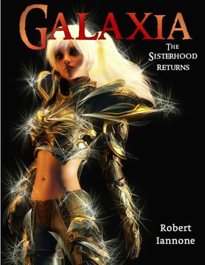 Cover for Galaxia: The Sisterhood Returns