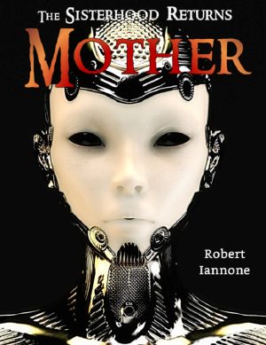 Cover for Mother: The Sisterhood Returns