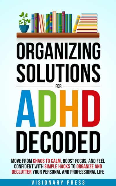 Cover for Organizing Solutions for ADHD Decoded