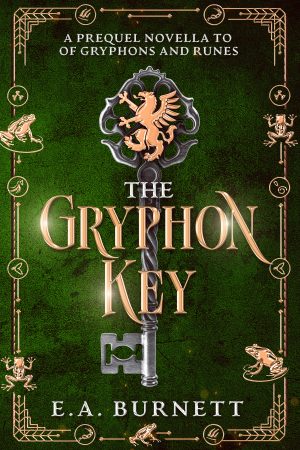 Cover for The Gryphon Key: a prequel novella to the Enchantress Rising trilogy