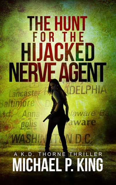 Cover for The Hunt for the Hijacked Nerve Agent