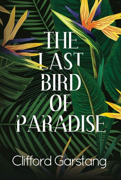 Cover for The Last Bird of Paradise