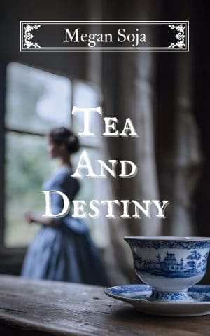 Cover for Tea and Destiny