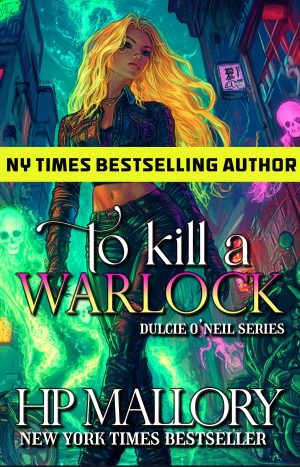 Cover for To Kill a Warlock: An Urban Fantasy Series